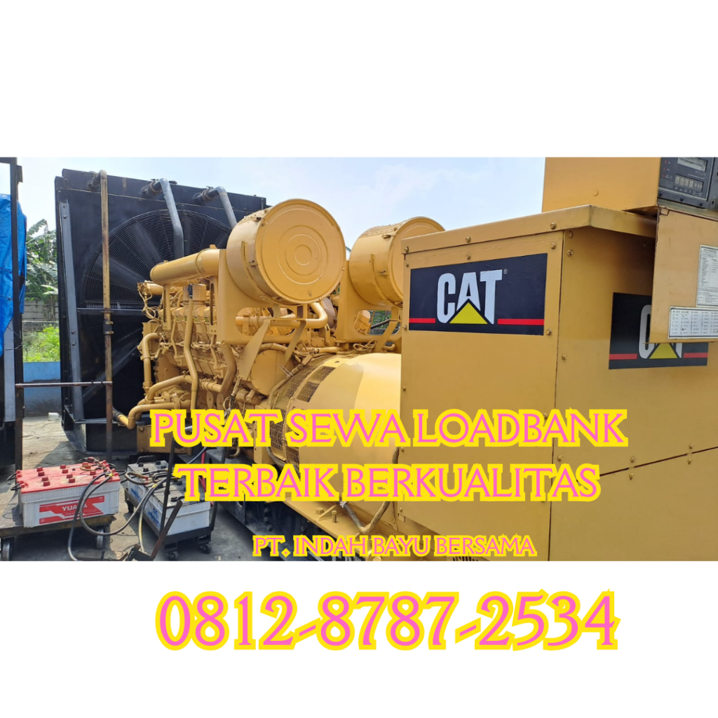 0812-8787-2534 Vendor Sewa Rental Load Bank Genset di Jakarta, Bogor, Karawang, Cikarang, Bekasi, Tangerang
